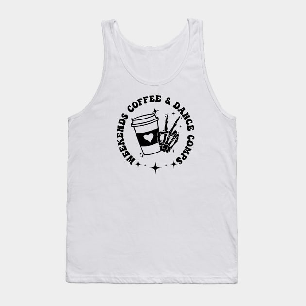 Retro Dance Competition Mom Weekends Coffee And Dance Comps Tank Top by Nisrine